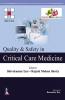 Quality & Safety In Critical Care Medicine (Isccm)