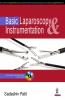 Basic Laparoscopy & Instrumentation Includes Interactive Dvd-Rom