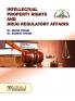 Intellectual Property Rights and Drug RegulatoryAffairs