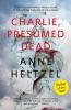 CHARLIE PRESUMED DEAD