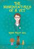 The Misadventures of a Vet