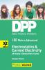 Daily Practice Problems (DPP) for JEE Main & Advanced - Electrostatics & Current electricity: Physics- Vol. 6