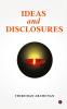 Ideas and Disclosures