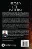 Heaven and Hell Within (Paperback) : Which one do you Want?