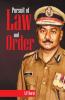 Pursuit Of Law And Order