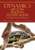 Dynamics Of Indian Federalism:A Comprehensive Historical Review