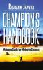 Champion’S Handbook:Meteoric Guide For Meteoric Success