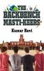 The Backbench Masti-Keers