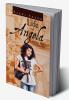 Life of Angela:Journey Into a Girls Dreams