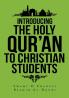 INTRODUCING THE HOLY QUR’AN TO CHRISTIAN STUDENTS
