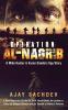 Operation Al-Nagrib:A Mike Hunter And Karen Sanders Spy Story