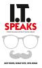 IT Speaks  : A brief interaction with the IT Services Industry