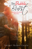 The Bubble That Burst : Sometimes It's not all about love…