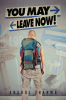 You May Leave Now!