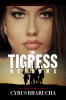 The Tigress Returns : Sequel to the International seller Bollywood Beds & Beyond