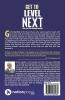 Get to Level Next : Find your life changing moment