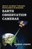 India'S Journey Towards Excellence In Building Earth Observation Cameras