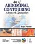 Art of Abdominal Contouring: Advanced Liposuction
