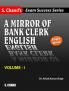 A MIRROR OF BANK CLERK ENGLISH - VOLUME I
