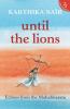 Until The Lions