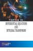 Topics in Differential Equations and Integral Transforms