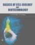 Basics of Cell Biology and Biotechnology