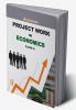 Comprehensive Project Work in Economics 11