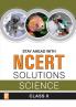 Stay Ahead with NCERT Solutions Science-X