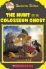 GERONIMO STILTON SE: THE HUNT FOR THE COLOSSEUM GHOST