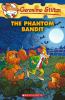 GERONIMO STILTON #70: THE PHANTOM BANDIT