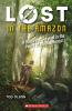 LOST #03: LOST IN THE AMAZON- A BATTLE FOR SURVIVAL IN THE HEART OF THE RAINFOREST