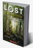 LOST #03: LOST IN THE AMAZON- A BATTLE FOR SURVIVAL IN THE HEART OF THE RAINFOREST