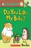 An Acorn Book- Hello Hedgehog! #1: Do You Like My Bike?