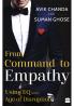 FROM COMMAND TO EMPATHY