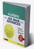 ALGEBRA FOR JEE MAIN AND ADVANCED