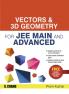 VECTORS & 3D GEOMETRY FOR JEE MAIN AND A