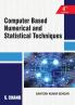 COMPUTER BASED NUMERICAL AND STATISTICAL TECHNIQUES