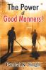 The Power Of Good Manners