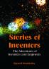 Stories of Inventors : The Adventures Of Inventors And Engineers