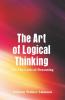 The Art Of Logical Thinking; Or The Laws Of Reasoning