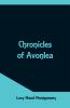 Chronicles Of Avonlea