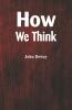 How We Think