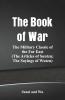 The Book Of War: The Military Classic Of The Far East (The Articles Of Suntzu; The Sayings Of Wutzu)