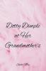 Dotty Dimple at Her Grandmother's