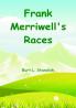 Frank Merriwell's Races