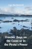 Frontier Boys on the Coast or in the Pirate's Power