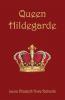 Queen Hildegarde