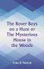 The Rover Boys on a Hunt