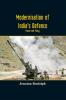 Modernisation Of India’S Defence : Power And Policy
