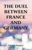 The Duel Between France And Germany